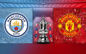  FA Cup Final: Manchester City vs Manchester United Prediction