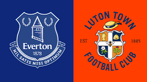 Everton vs Luton Match Preview and Prediction